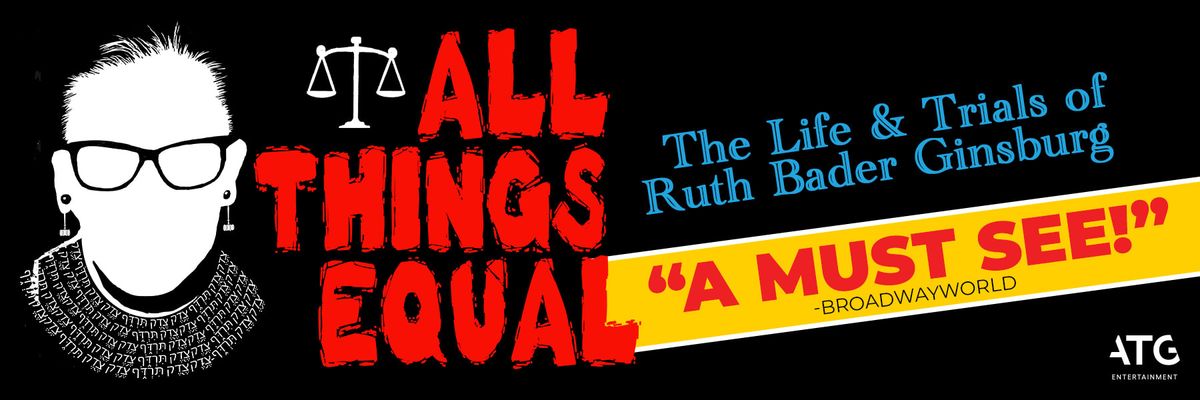 Parking All Things Equal: The Life & Trials of Ruth Bader Ginsburg, 22 March | Event in San Diego | AllEvents