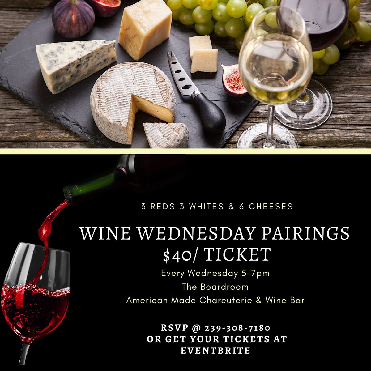 Wine & Cheese Pairing Wednesday, The BoardRoom American Made
