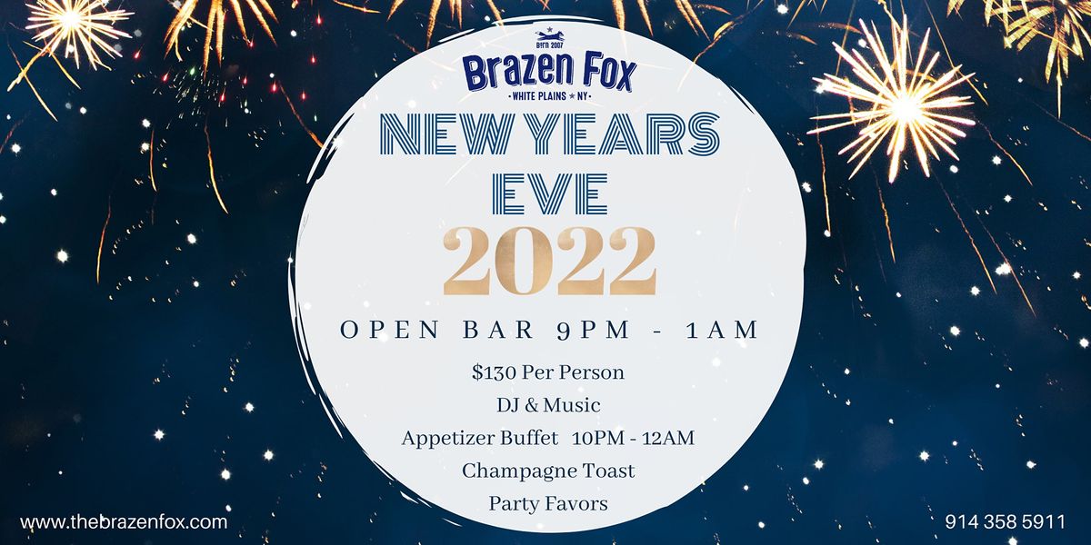 New Year Eve 2022 Jakarta Brazen Fox New Years Eve 2022 The Brazen Fox White Plains December 31 To January 1 Allevents In New Year Eve 2022 Jakarta Brazen Fox New Years Eve 2022 The Brazen Fox White Plains December 31 To January 1 Allevents In