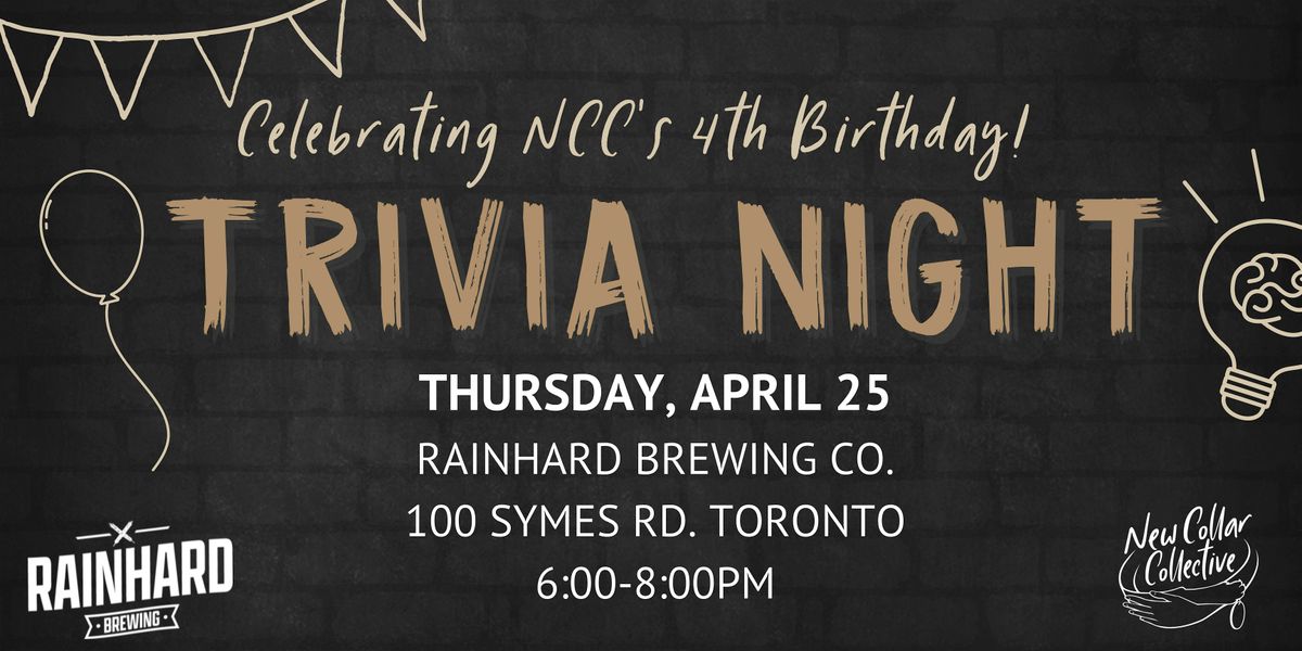 New Collar Collective x Rainhard Brewing Company Trivia Night, Rainhard Brewing Co., Toronto