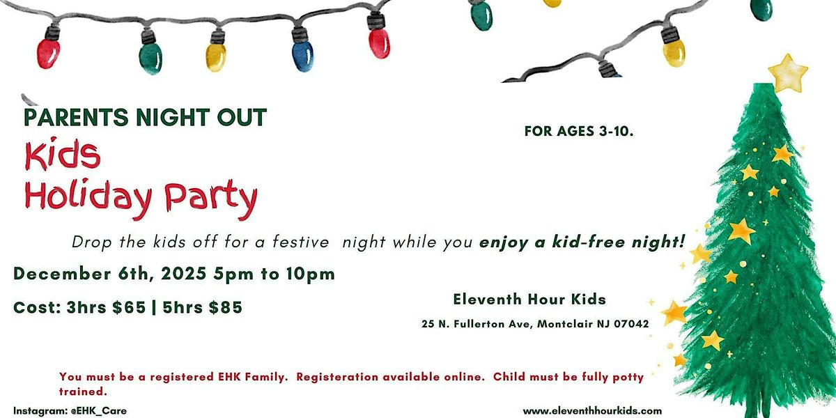 Parent Night Out - Kids Holiday Party, 6 December | Event in Montclair | AllEvents