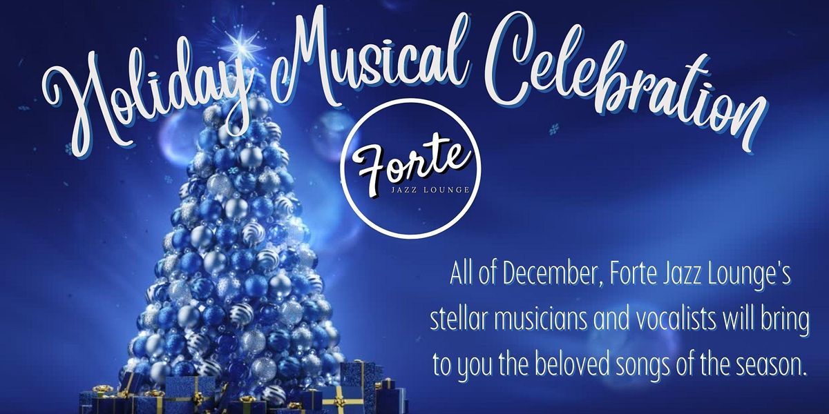 Celebration Of Christmas 2022 December 8 Celebrate The Holidays With Forte Jazz Lounge, Forte Jazz Lounge,  Charleston, December 8 2022 | Allevents.in Celebration Of Christmas 2022 December 8 Celebrate The Holidays With Forte Jazz Lounge, Forte Jazz Lounge,  Charleston, December 8 2022 | Allevents.in