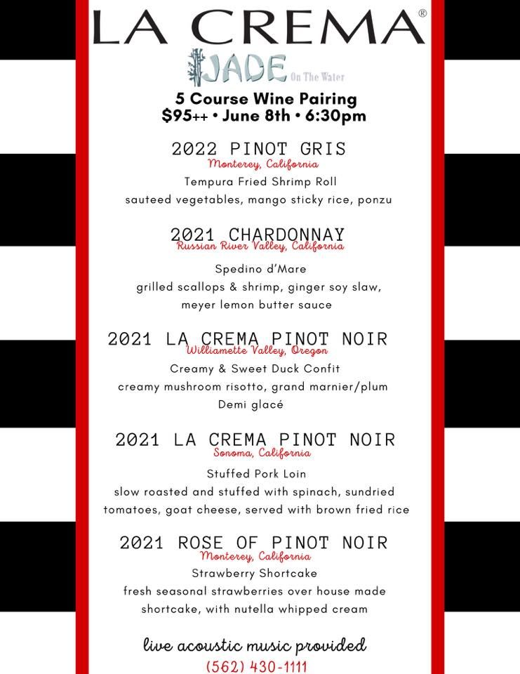 La Crema Wine Tasting Dinner , JADE Restaurant Long Beach, Alamitos, 8