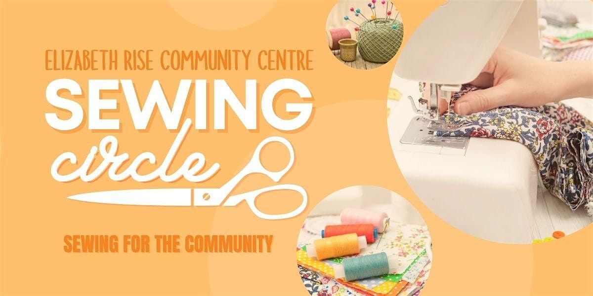 Sewing Circle - community sewing group - Elizabeth Rise Community ...