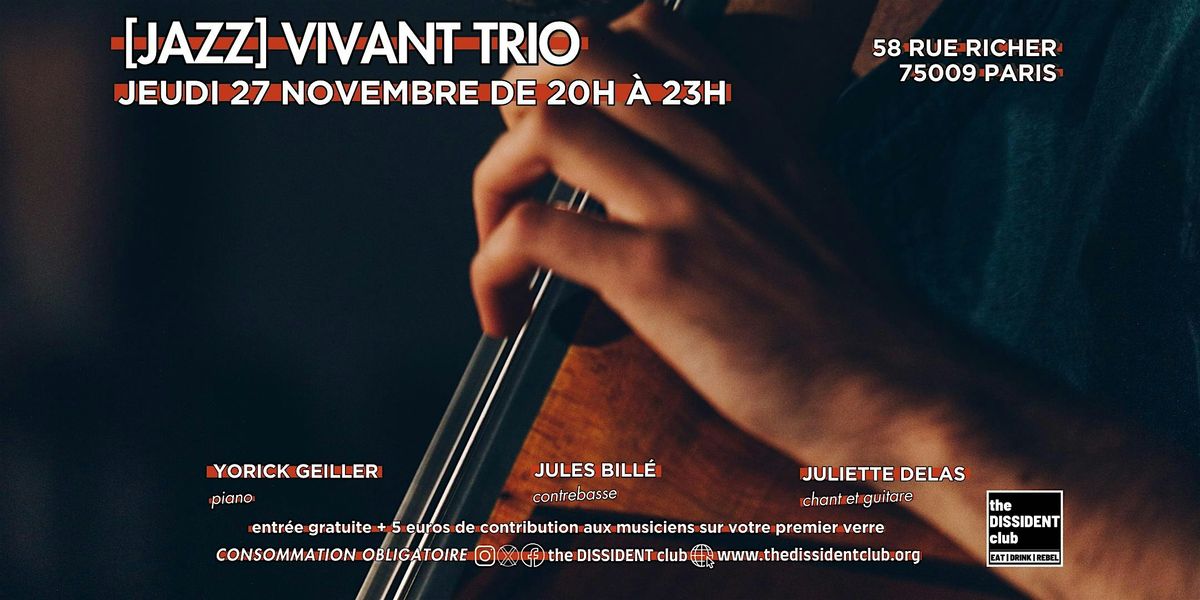 [JAZZ] Vivant Trio, 27 November | Event in Paris | AllEvents