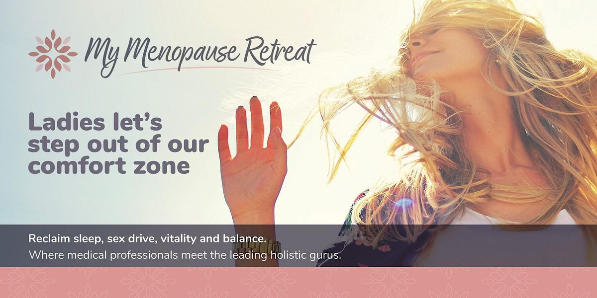 My Menopause Retreat at Dunston Hall Estate, Dunston Hall, Chesterfield