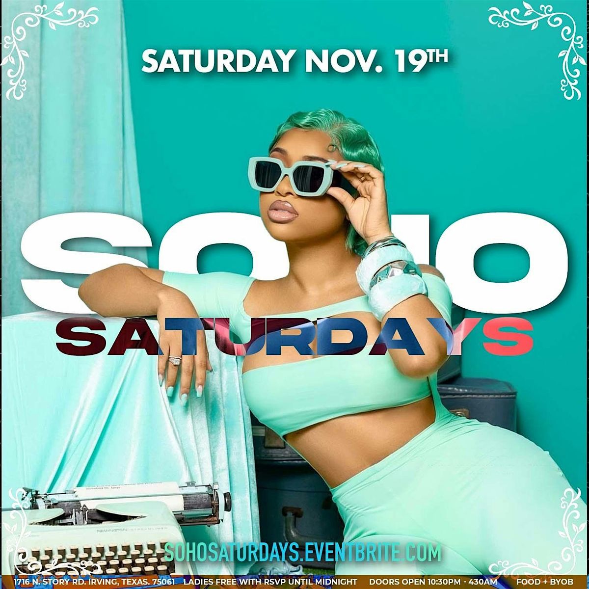 SOHO SATURDAYS | Event in Irving | AllEvents