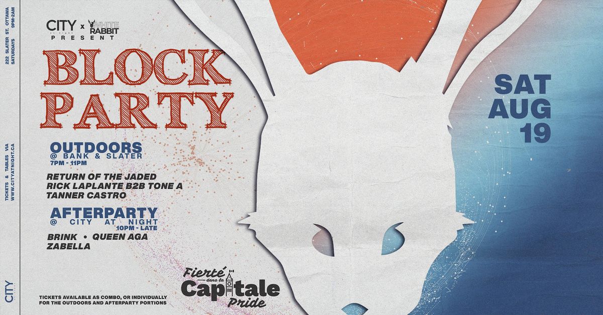 White Rabbit x City At Night x Downtown Bank Block Party!, City At ...