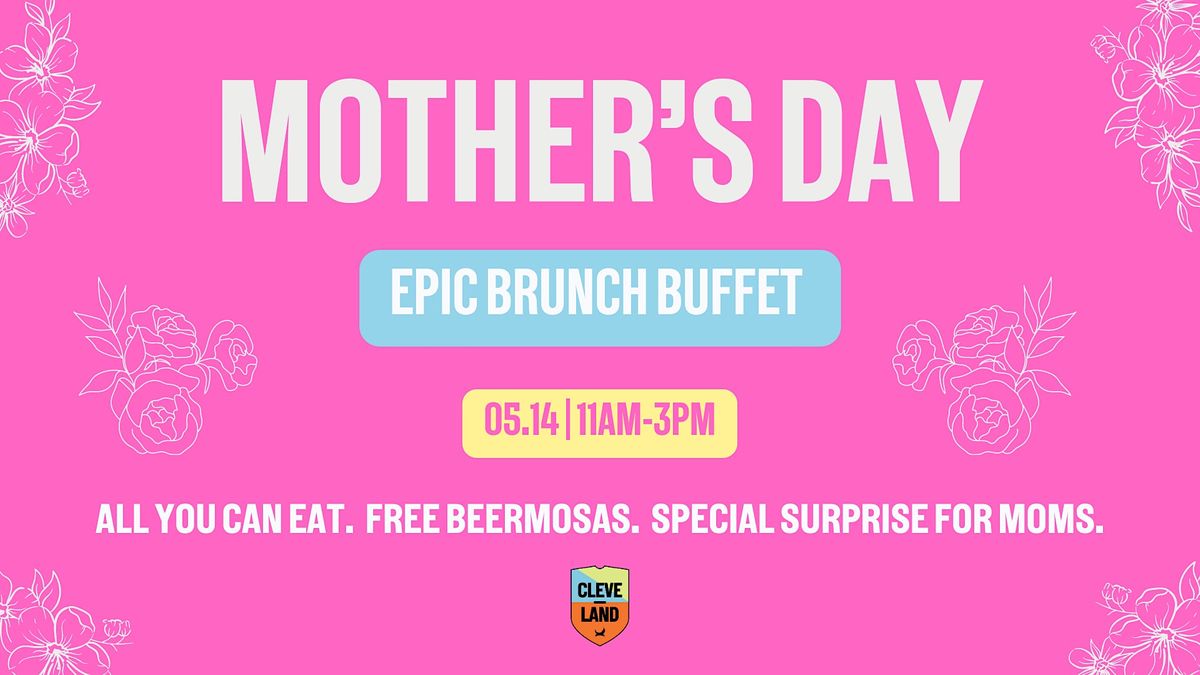 BREWDOG MOTHERS DAY BRUNCH BUFFET, BrewDog Cleveland Outpost, May 14