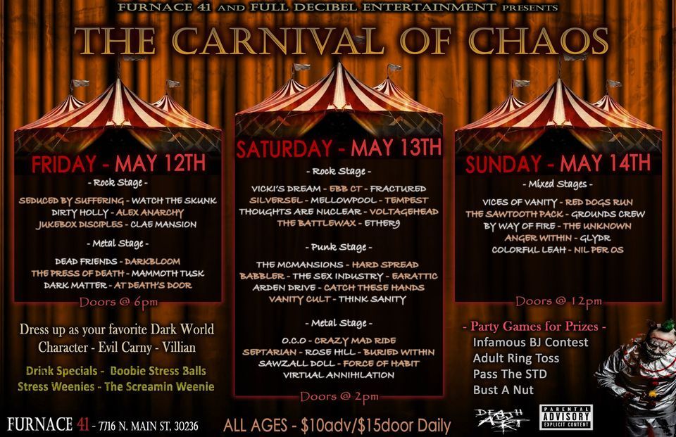 Carnival Of Chaos Friday, Furnace 41, Jonesboro, 12 May