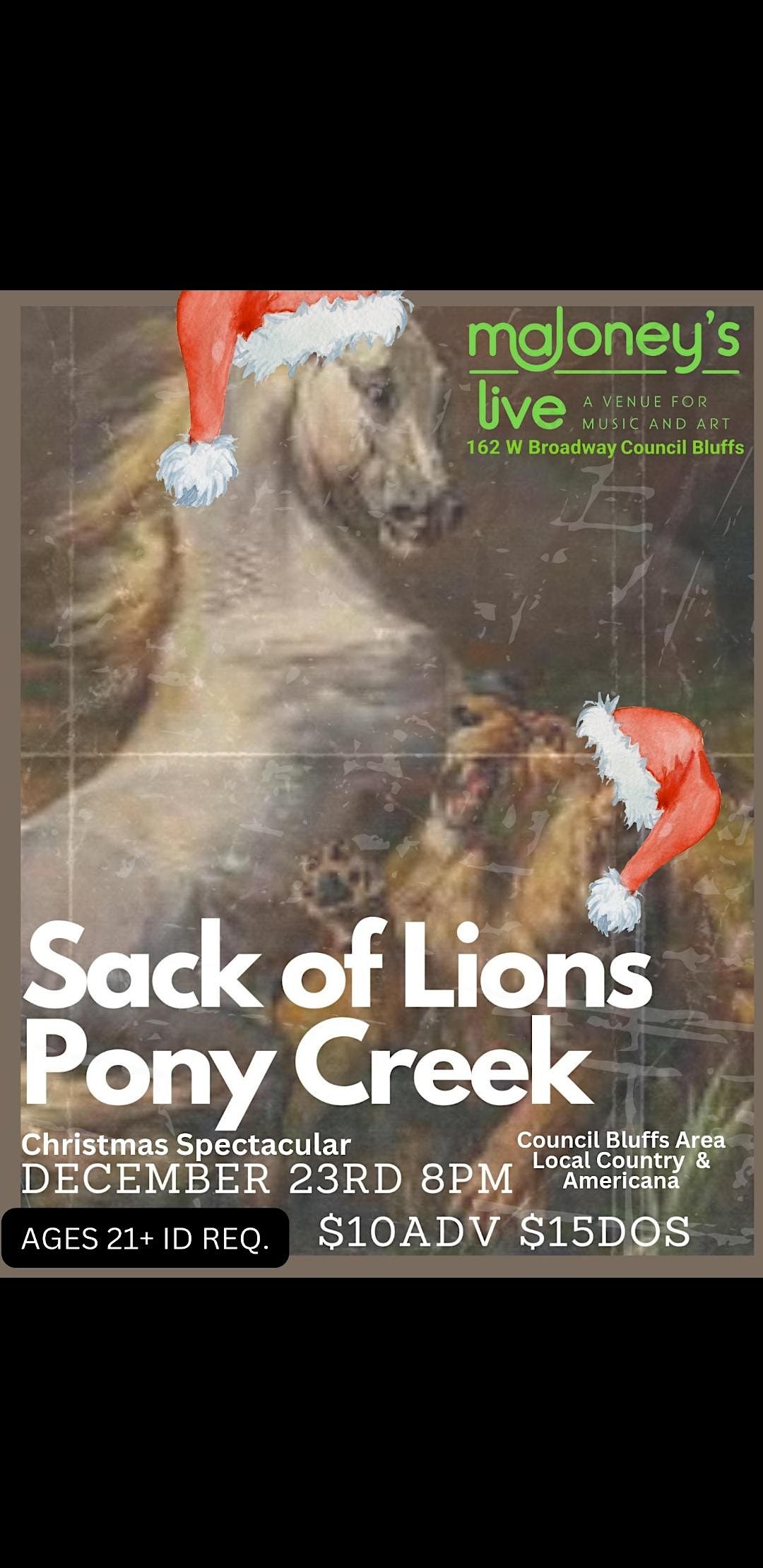 Pony Creek and Sack of Lions Christmas Spectacular, 162 W Broadway