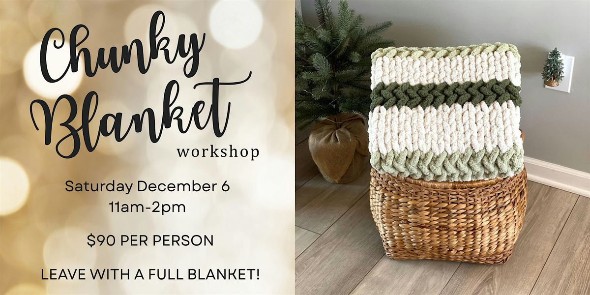 Chunky Knit Throw Blanket Making Workshop, 6 December | Event in Voorhees Township | AllEvents