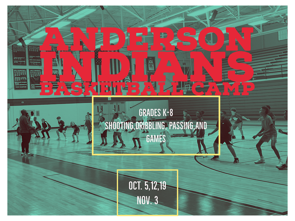 Coach Bowling  Anderson Indians  Summer Basketball Camp, 9 June | Event in Anderson | AllEvents