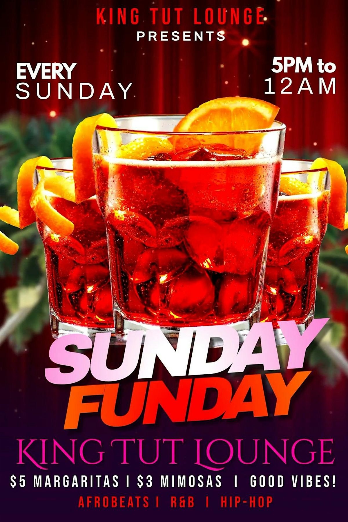 SUNDAY FUN DAY!! At King Tut Lounge (CLOUDS, COCKTAILS, MIMOSAS and more!!) | Event in Charlotte | AllEvents