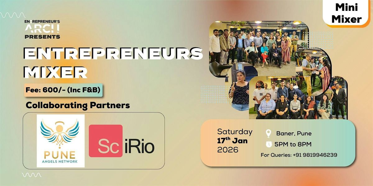 Entrepreneur's Mini Mixer (Pune), 17 January | Event in Pune | AllEvents