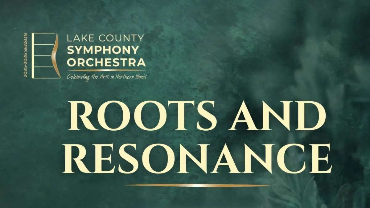 Lake County Symphony Orchestra: Roots and Resonance, 7 May | Event in Grayslake | AllEvents