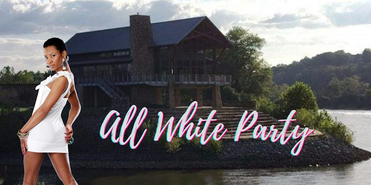 Clarksville's 1st Annual All White Party on the River!, 7 June | Event in Clarksville | AllEvents