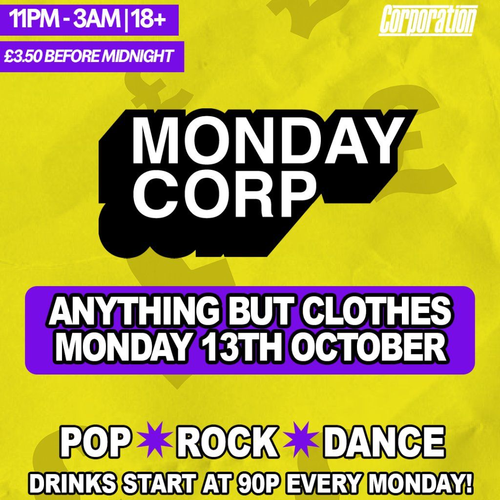 Monday Corp| Anything but Clothes | Event in Sheffield | AllEvents