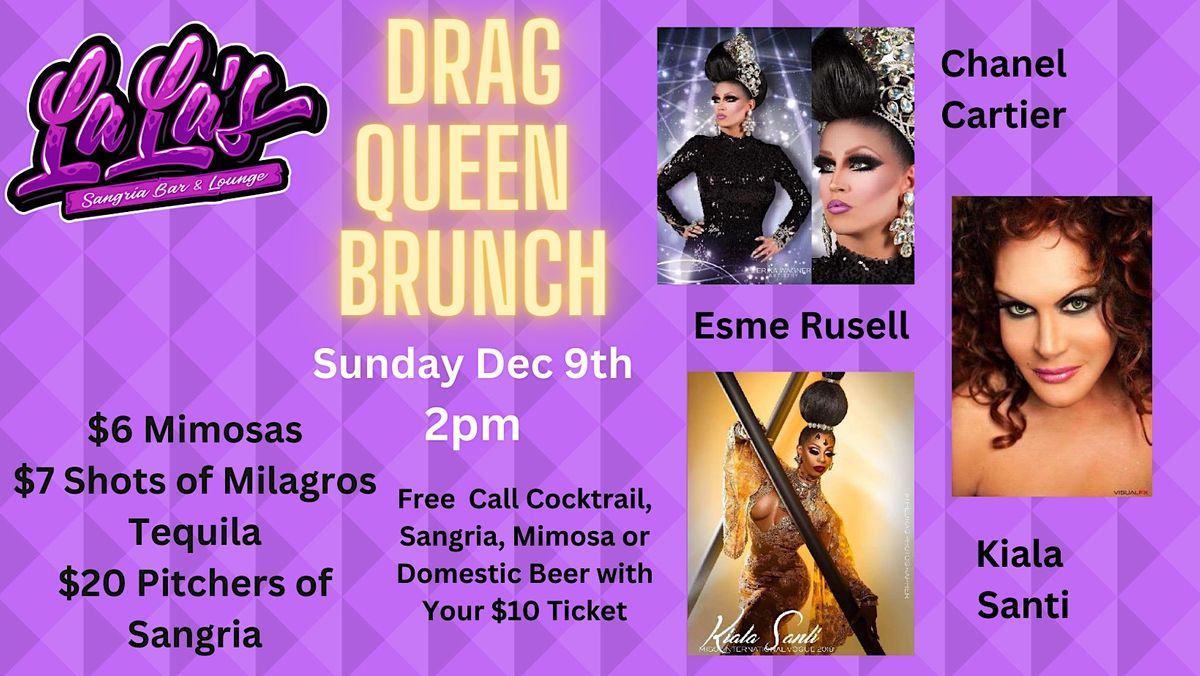 La Las Drag Queen Brunch, La La's Sangria Bar, Tampa, December 10 2023