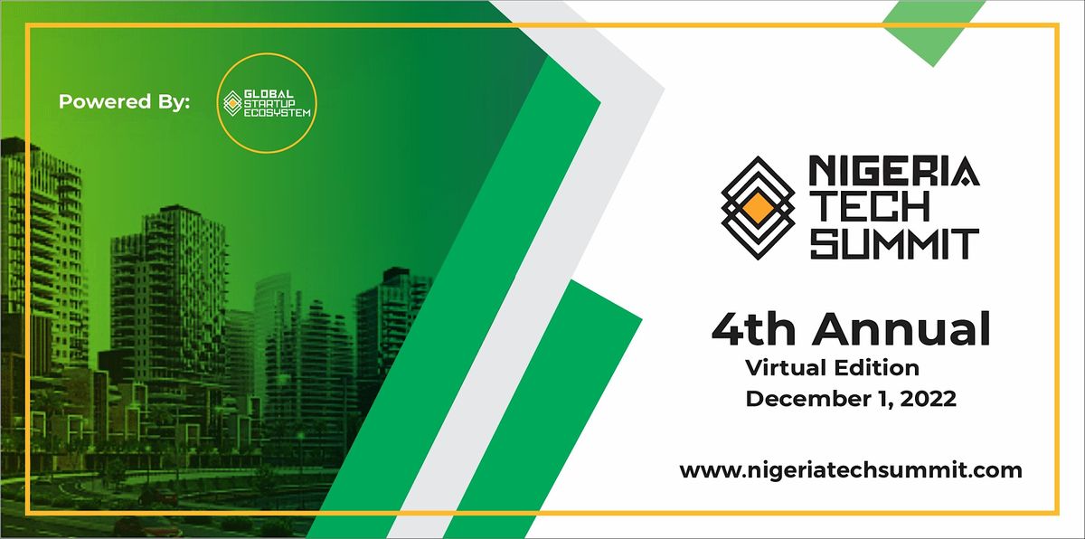 Nigeria Tech Summit, Location TBA Virtual, Lagos, December 2 2022