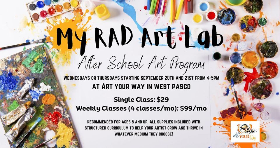 My RAD Art Lab After School Art Program (Thursdays), Art YOUR Way, Burbank, November 30 2023