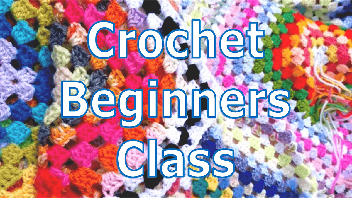 Beginners Crochet Class | Event in Colchester | AllEvents