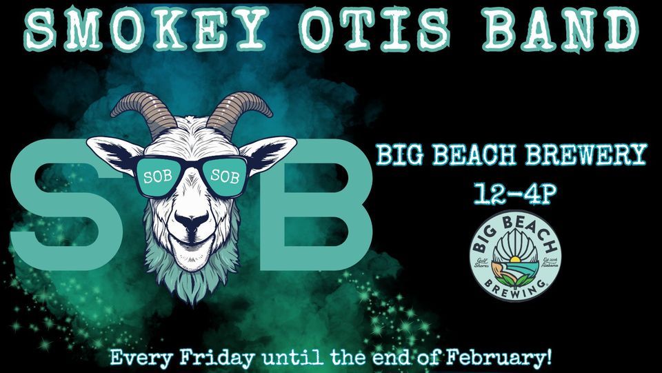 Smokey Otis Band, Big Beach Brewing Company, Gulf Shores, February 2