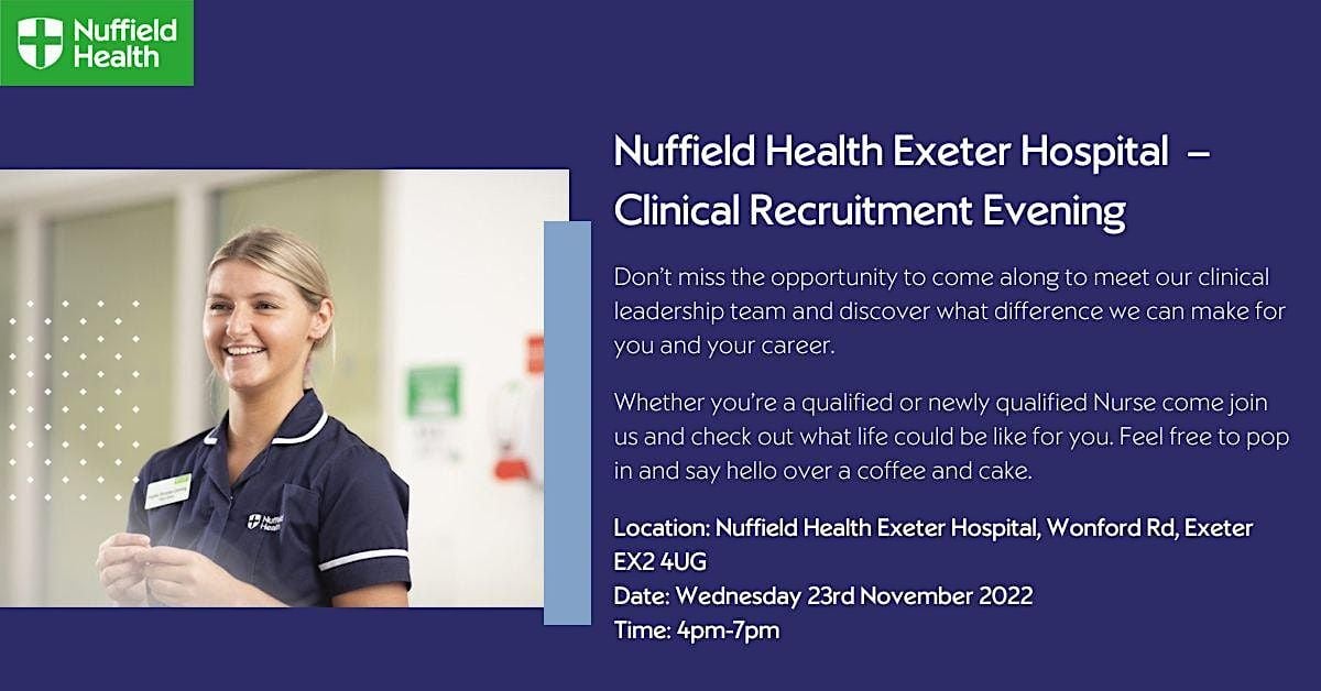 Nuffield Health Exeter Hospital Clinical Recruitment Evening