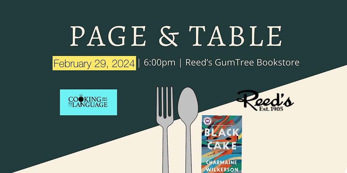 Page & Table BLACK CAKE, Reed's GumTree Bookstore, Tupelo, February 29