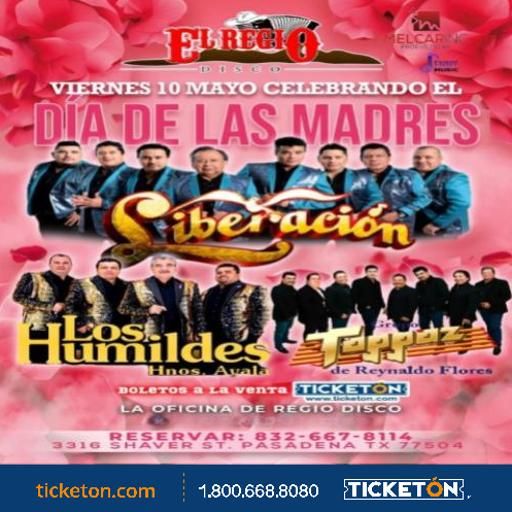 LIBERACION, LOS HUMILDES HNOS AYALA, El Regio Disco Houston, Pasadena