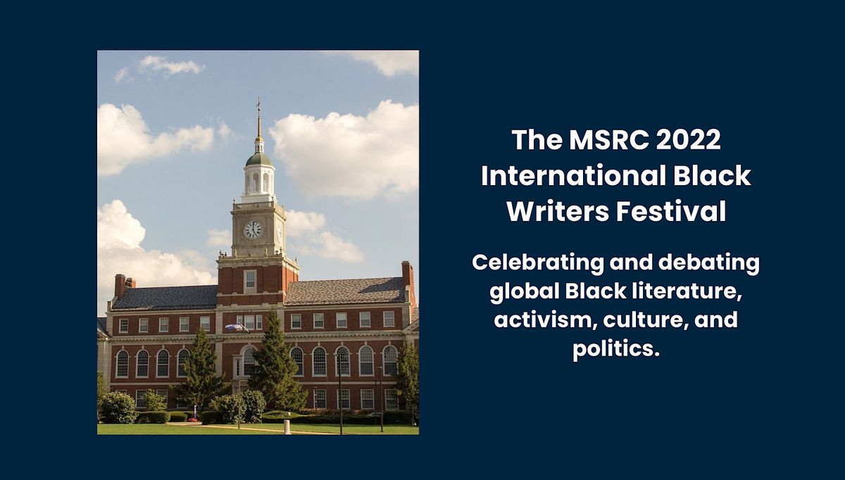 The MSRC 2025 International Black Writers Festival, Howard University