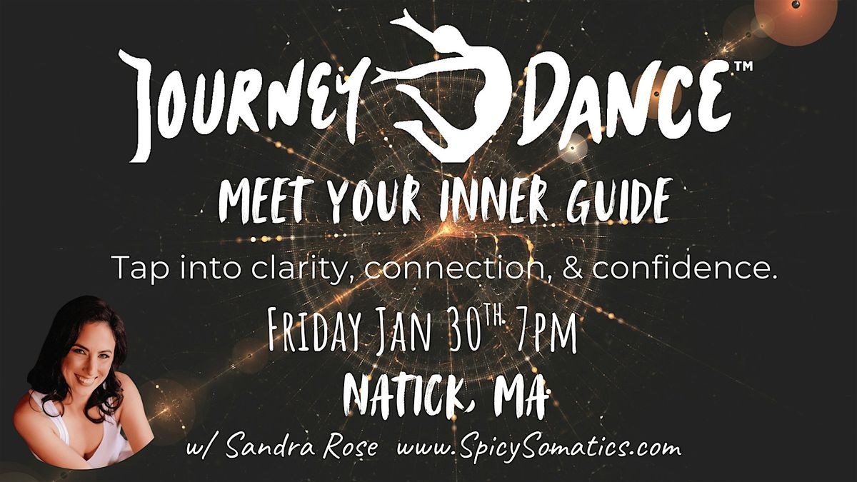 JourneyDance™: Meet Your Inner Guide in Natick, MA!!, 30 January | Event in Natick | AllEvents