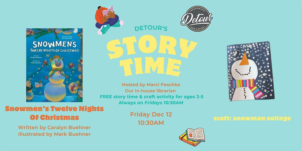 Detour Doughnuts Story Time- Snowmen's Twelve Nights of Christmas, 12 December | Event in Frisco | AllEvents