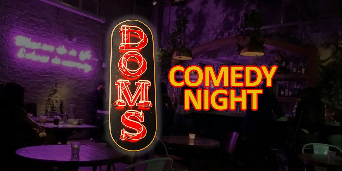 Dom's Brickell Comedy Night (Tuesday) | Event in Miami | AllEvents