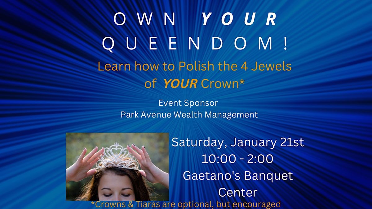 Own YOUR Queendom, Gaetano's | Banquet Center & Restaurant, Pittsburgh
