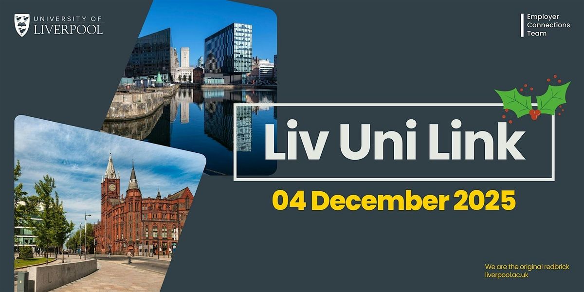LivUni Link: Liverpool Interns 2026 Launch Event, 4 December | Event in Liverpool | AllEvents