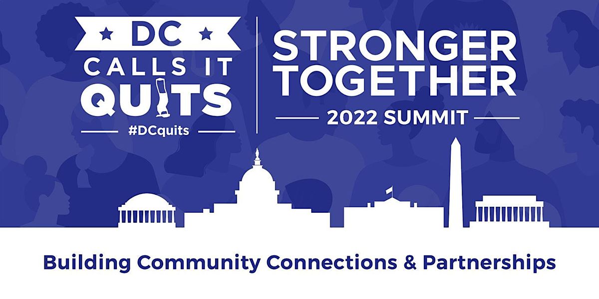 2022 DC Tobacco Control Summit, Kellogg Conference Hotel, Washington