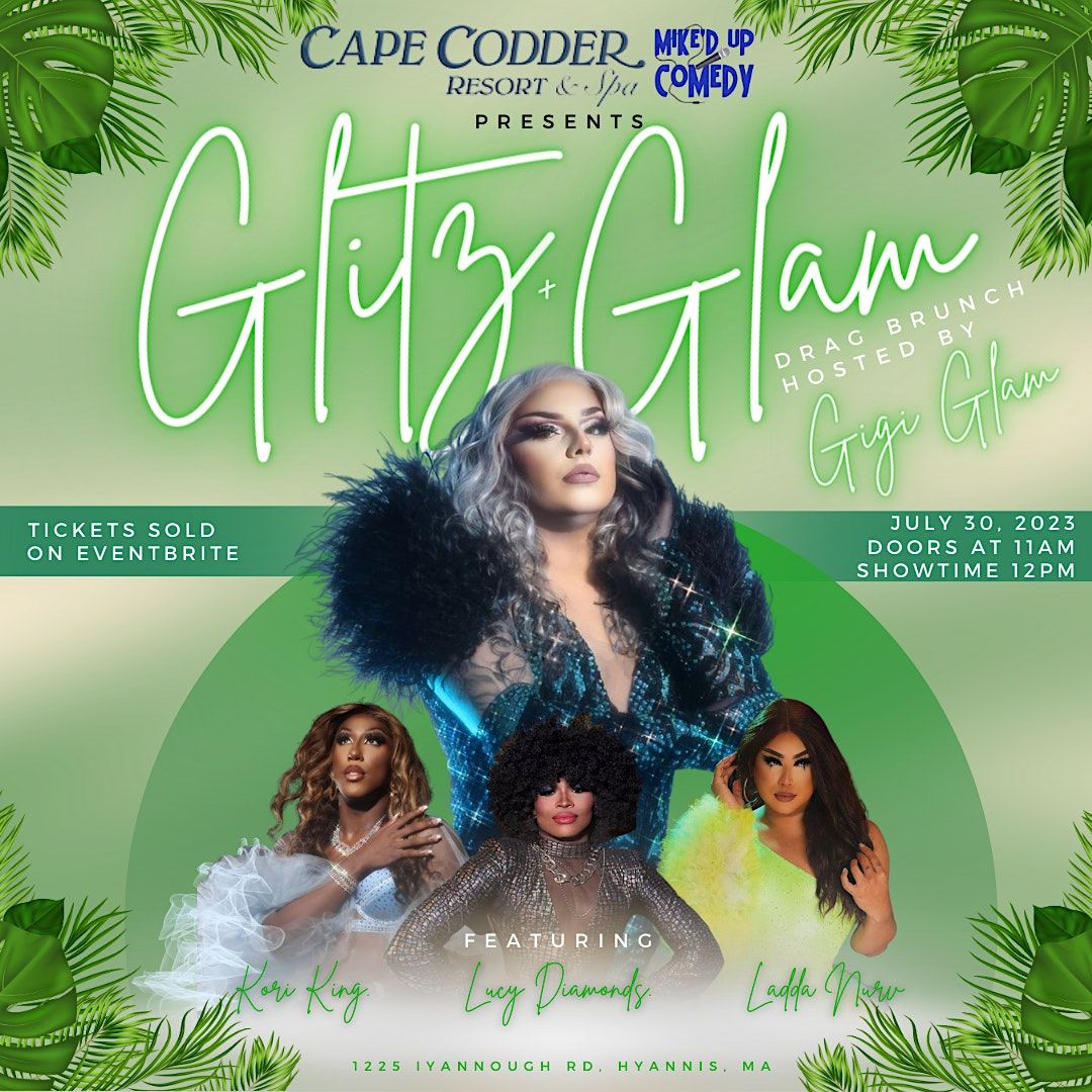 Gigi Glams Glitz and Glam Drag Brunch, Cape Codder Resort & Spa
