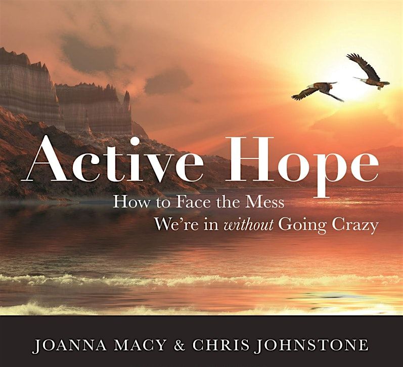 Active Hope: Community Book Discussion with Paulette Harvey