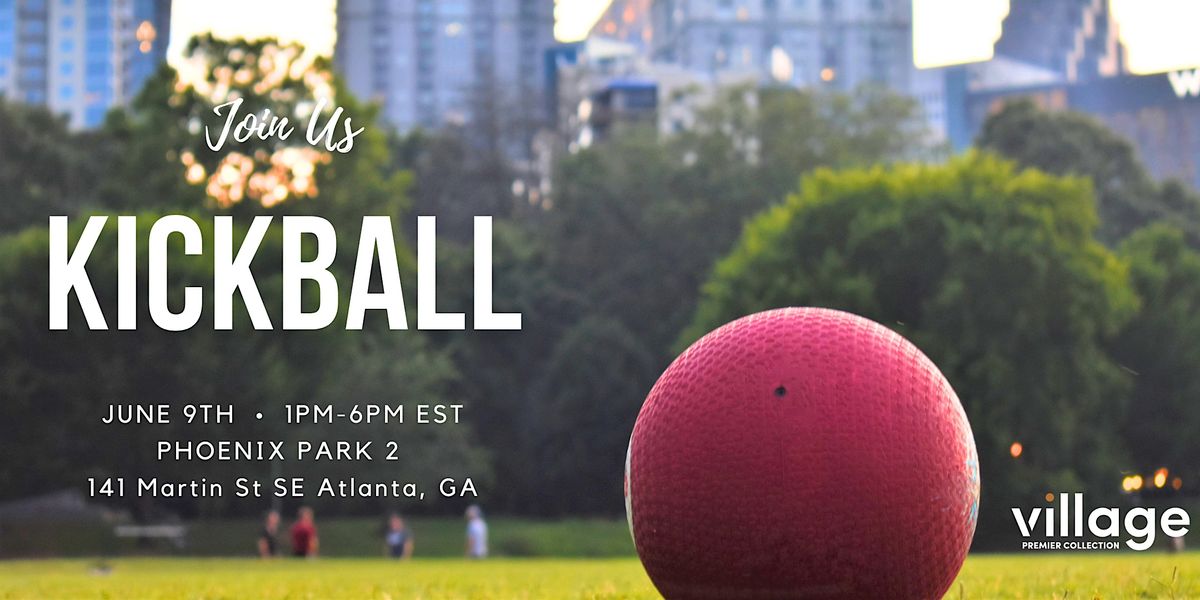 VPC Kickball Tournament, 141 Martin St SE, Atlanta, June 9 2023