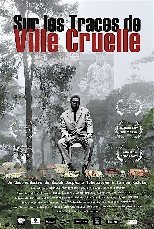 Sur Les Traces De Ville Cruelle, un film de Tamnou Koloko, Sarah Dauphine T, 14 December | Event in Ivry-sur-Seine