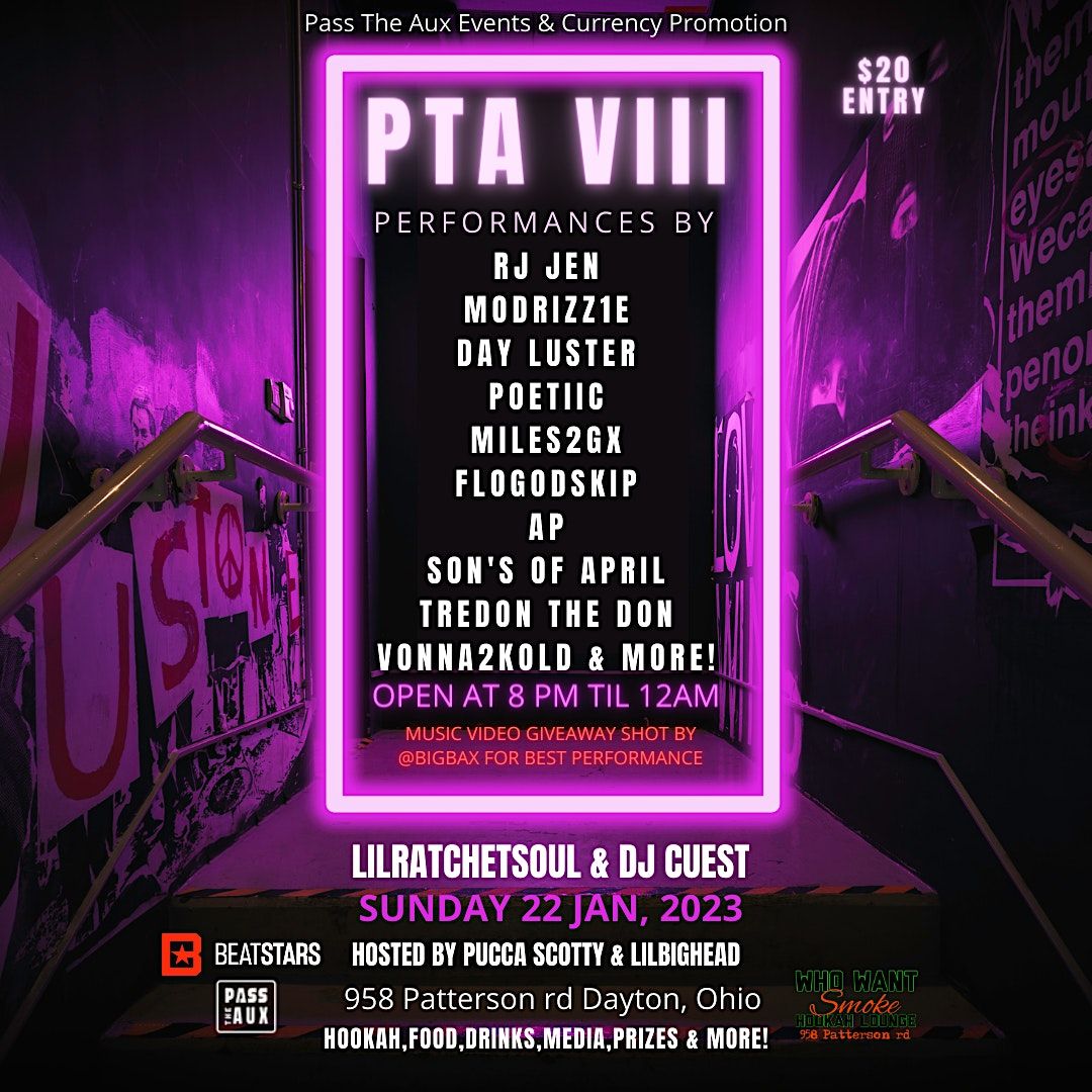PTA 8 Artist Showcase & Party, Hookah Bazaar, Dayton, 22 January to 23