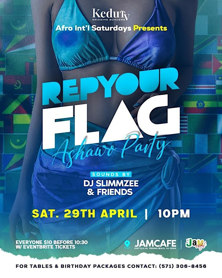 Afro International Saturdays REP YOUR FLAG, JAM Cafe, Virginia Beach