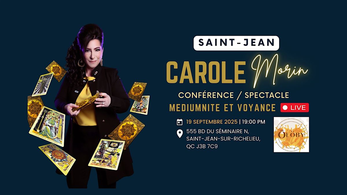 Soirée de Médiumnité et Voyance Collective à St-JEAN avec Carole Morin, 12 December | Event in Saint-Jean-sur-Richelieu