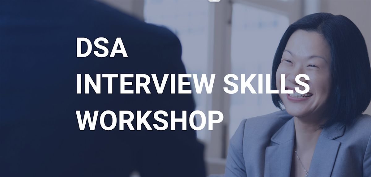 DSA Interview Skills Workshop  - 18 JUNE 2025, 18 June | Event in Singapore | AllEvents