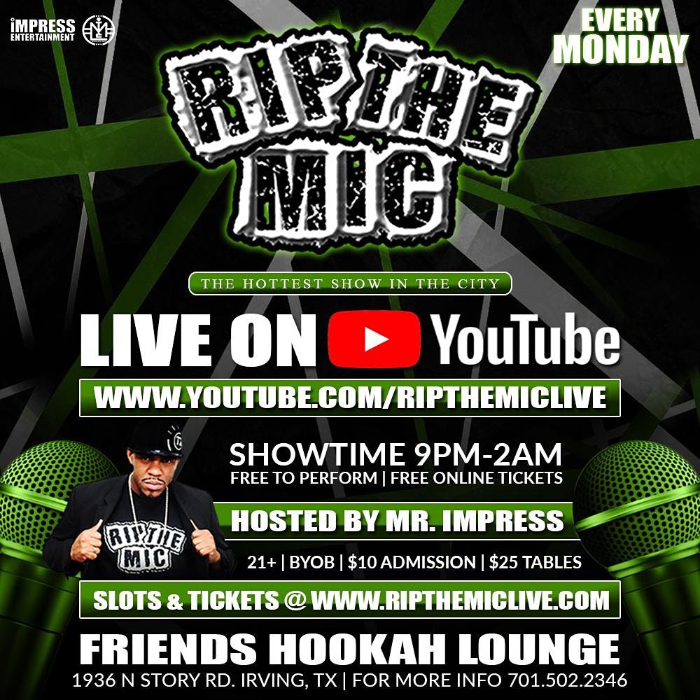 RIP THE MIC MONDAYS FRIENDS HOOKAH LOUNGE (DALLAS, TX), Friends
