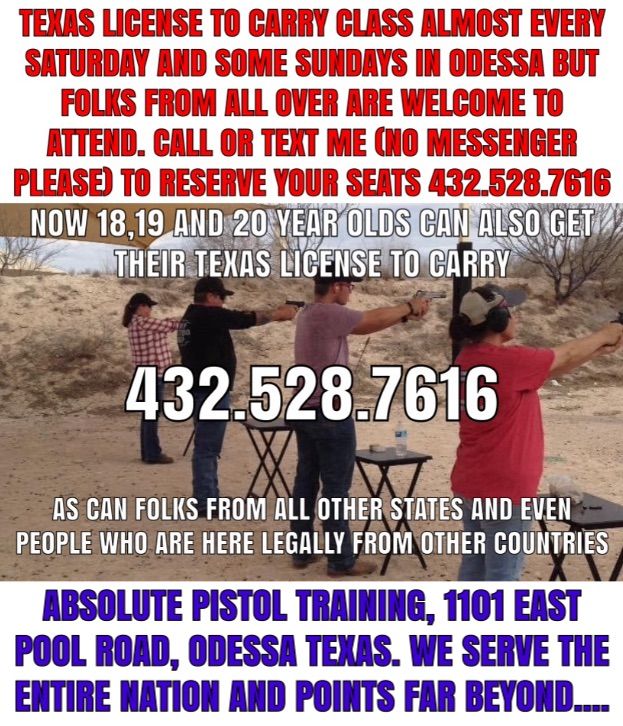 Texas License To Carry Class Sat March 23 in Odessa but everyone