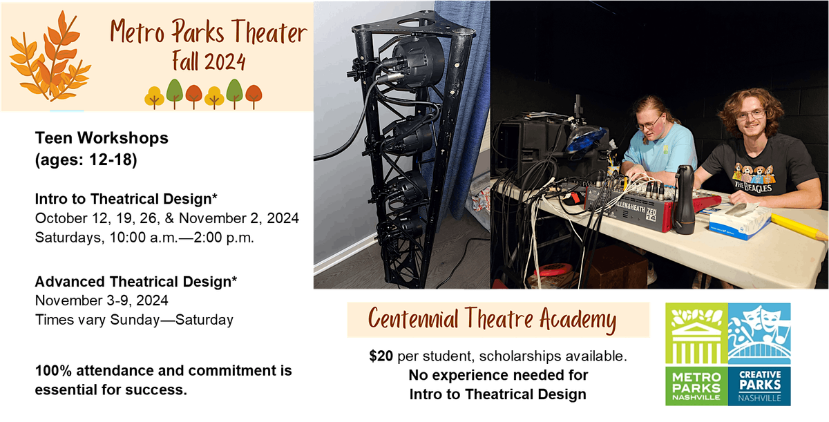 Looby Center Centennial Theatre Academy - 2024 Teen Intro to Theatrical Design ...