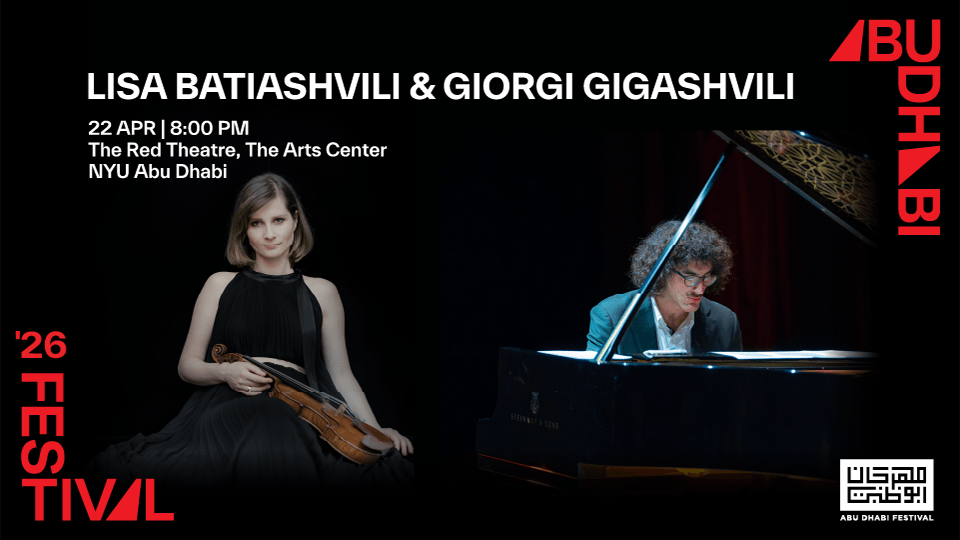 Lisa Batiashvili and Giorgi Gigashvili, 22 April | Event in Abu Dhabi | AllEvents