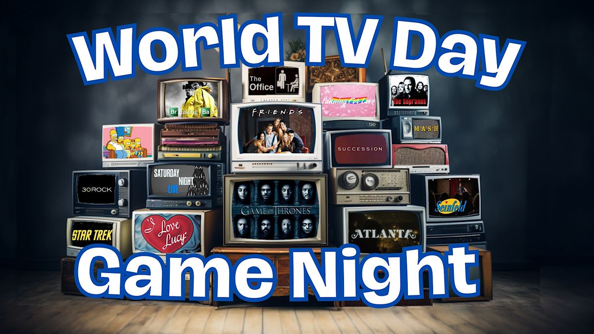 World TV Day Game Night, Velvet Oak Tavern, Houston, November 21 2023